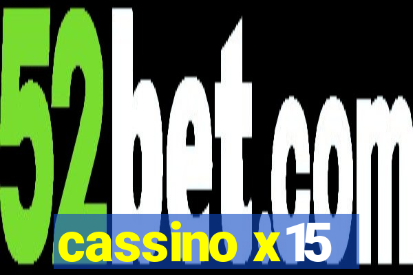 cassino x15